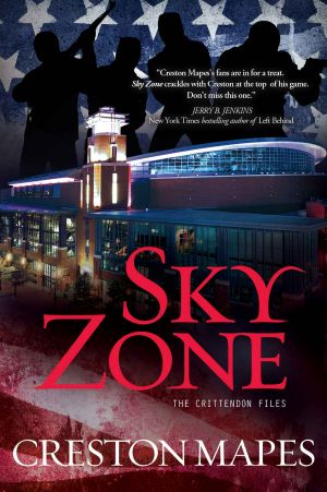 [The Crittendon Files 03] • Sky Zone